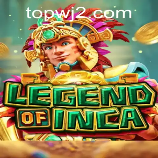 Discover the Thrilling World of LegendofInca with WJ2